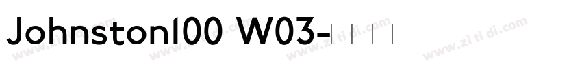Johnston100 W03字体转换
